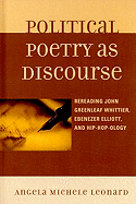 Political Poetry as Discourse: Rereading John Greenleaf Whittier, Ebenezer Elliott, and Hiphopology