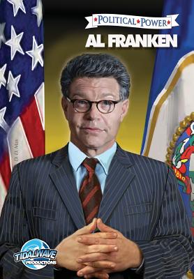 Political Power: Al Franken - Maida, Jerome, and Bradi, Beniamino, and Davis, Darren G (Editor)