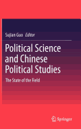Political Science and Chinese Political Studies: The State of the Field