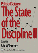 Political Science: The State of the Discipline II