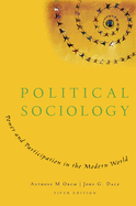 Political Sociology: Power and Participation in the Modern World