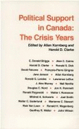 Political Support in Canada: The Crisis Years