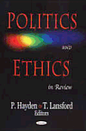 Politics and Ethics in Review