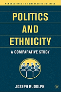 Politics and Ethnicity: A Comparative Study