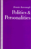 Politics and Personalities