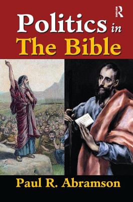 Politics in the Bible - Abramson, Paul