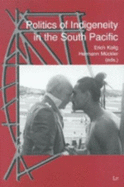 Politics of Indigeneity in the South Pacific
