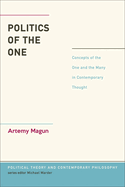 Politics of the One: Concepts of the One and the Many in Contemporary Thought