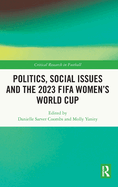 Politics, Social Issues and the 2023 Fifa Women's World Cup