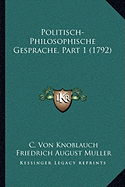 Politisch-Philosophische Gesprache, Part 1 (1792)