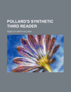 Pollard's Synthetic Third Reader