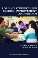 Polling Students for School Improvement and Reform