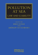 Pollution at Sea: Law and Liability