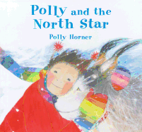 Polly and the North Star