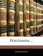 Pollyanna ...