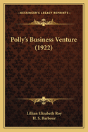 Polly's Business Venture (1922)