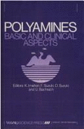 Polyamines basic and clinical aspects