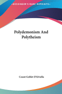 Polydemonism And Polytheism