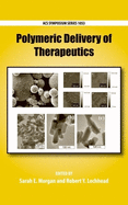 Polymeric Delivery of Therapeutics