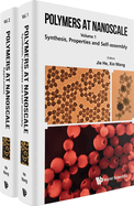 Polymers at Nanoscale (in 2 Volumes)