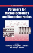 Polymers for Microelectronics and Nanoelectronics