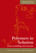 Polymers in Solution: Their Modelling and Structure