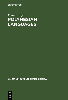 Polynesian Languages: A Survey of Research - Krupa, Viktor