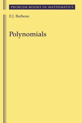 Polynomials - Barbeau, Edward J