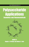 Polysaccharide Applications-Cosmetics and Pharmaceuticals
