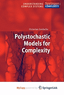 Polystochastic Models for Complexity