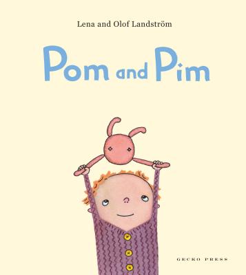 Pom and Pim - Landstrom, Lena