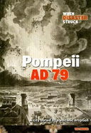 Pompeii Ad 79 - Parker, Victoria