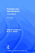 Pompeii and Herculaneum: A Sourcebook