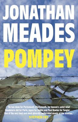 Pompey: A Novel - Meades, Jonathan