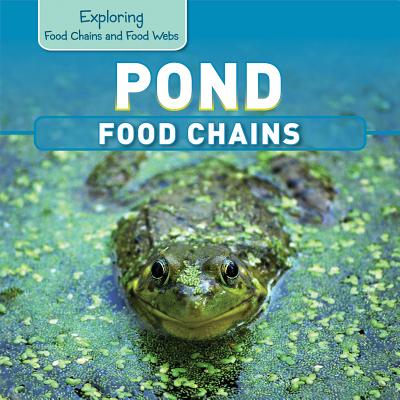 Pond Food Chains - Kawa, Katie