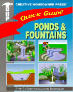 Ponds & Fountains: Step-By-Step Installation Techniques
