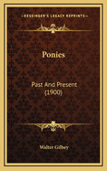 Ponies: Past and Present (1900)