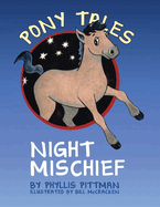 Pony Tales: Night Mischief