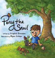 Pony the Snail