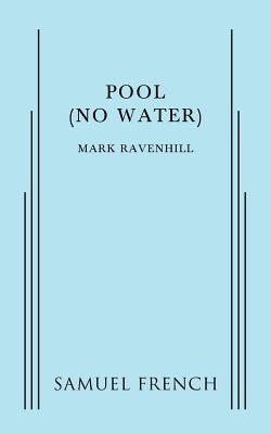 Pool (No Water) - Ravenhill, Mark