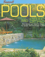 Pools and Spas - Sunset Books