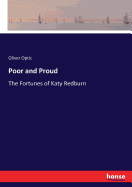 Poor and Proud: The Fortunes of Katy Redburn