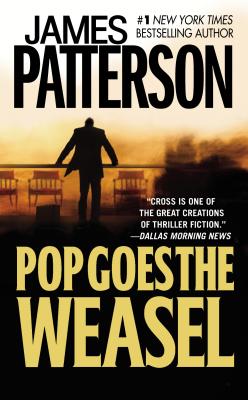 Pop Goes the Weasel - Patterson, James