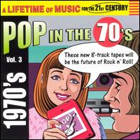Pop in the 70's, Vol. 3 - Various Artists