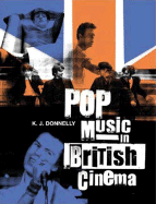 Pop Music in British Cinema: A Chronicle