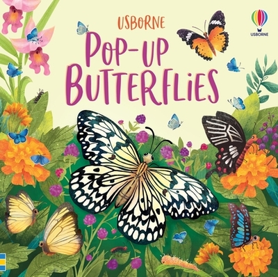 Pop-Up Butterflies - Cowan, Laura, and Hilborne, Jenny (Photographer)