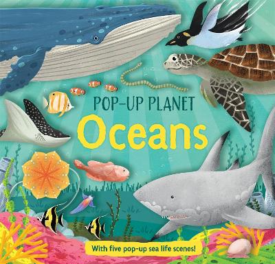 Pop-Up Planet: Oceans - 