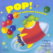 Pop! Went Another Balloon! - Faulkner, Keith