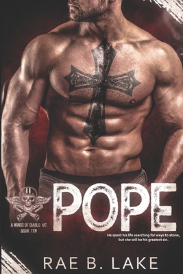 Pope: A Wings of Diablo MC Novel - Lake, Rae B