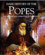Popes: A Dark History